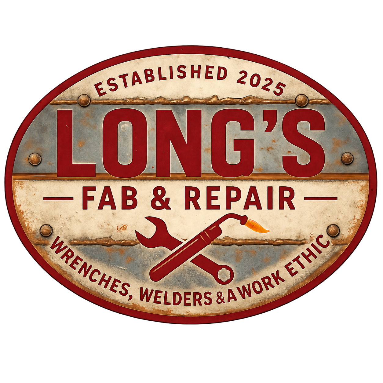 Long’s Fab & Repair badge: established 2025, Wrenches, Welders & a Work Ethic